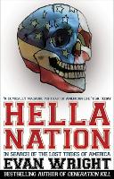 Book Cover for Hella Nation by Evan Wright