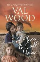 Book Cover for A Place to Call Home by Val Wood