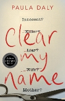 Book Cover for Clear My Name by Paula Daly