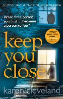 Book Cover for Keep You Close by Karen Cleveland