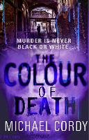 Book Cover for The Colour of Death by Michael Cordy