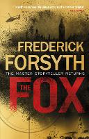 Book Cover for The Fox by Frederick Forsyth, Frederick Forsyth