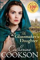 Book Cover for The Glassmaker’s Daughter by Catherine Cookson