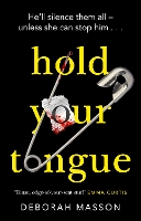 Book Cover for Hold Your Tongue by Deborah Masson