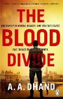 Book Cover for The Blood Divide by A. A. Dhand