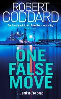 Book Cover for One False Move by Robert Goddard