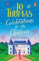 Book Cover for Celebrations at the Chateau by Jo Thomas