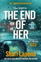 Book Cover for The End of Her by Shari Lapena
