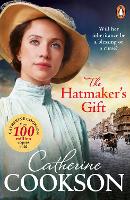 Book Cover for The Hatmaker’s Gift by Catherine Cookson