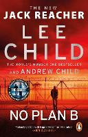 Book Cover for No Plan B by Lee Child, Andrew Child