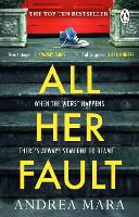 Book Cover for All Her Fault by Andrea Mara