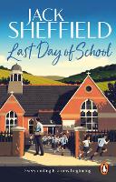 Book Cover for Last Day of School by Jack Sheffield