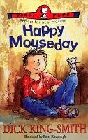 Book Cover for Happy Mouseday by Dick King-Smith