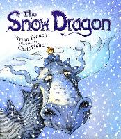 Book Cover for The Snow Dragon by Vivian French