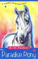 Book Cover for The Paradise Pony by K M Peyton