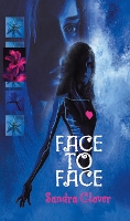 Book Cover for Face To Face by Sandra Glover