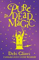 Book Cover for Pure Dead Magic by Debi Gliori