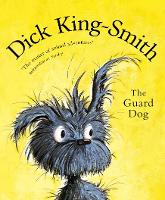 Book Cover for The Guard Dog by Dick King-Smith