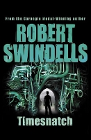 Book Cover for Timesnatch by Robert E. Swindells