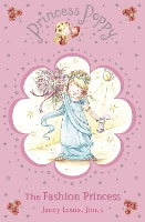 Book Cover for Princess Poppy: The Fashion Princess by Janey Louise Jones