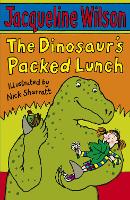 Book Cover for The Dinosaur's Packed Lunch by Jacqueline Wilson, Nick Sharratt