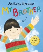 Book Cover for My Brother by Anthony Browne