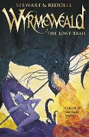 Book Cover for Wyrmeweald: The Bone Trail by Paul Stewart, Chris Riddell