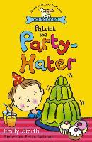 Book Cover for Patrick The Party-Hater by Emily Smith