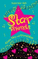 Book Cover for Superstar High: Star Friends by Isabella Cass