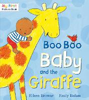 Book Cover for Boo Boo Baby and the Giraffe by Eileen Browne, Emily Bolam