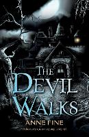 Book Cover for The Devil Walks by Anne Fine