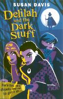 Book Cover for Delilah And The Dark Stuff by Susan Davis
