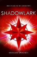 Book Cover for Shadowlark by Meagan Spooner