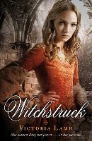 Book Cover for Witchstruck by Victoria Lamb