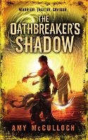 Book Cover for The Oathbreaker's Shadow by Amy McCulloch