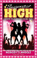 Book Cover for Superstar High: Nobody's Angels by Isabella Cass