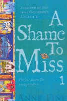 Book Cover for A Shame to Miss Poetry Collection 1 by Anne Fine