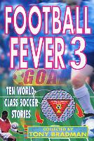 Book Cover for Football Fever 3 by Tony Bradman