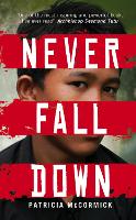 Book Cover for Never Fall Down by Patricia McCormick