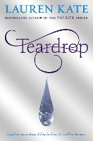 Book Cover for Teardrop by Lauren Kate