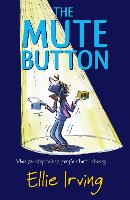 Book Cover for The Mute Button by Ellie Irving