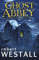 Book Cover for Ghost Abbey by Robert Westall