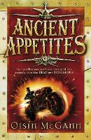 Book Cover for Ancient Appetites by Oisin McGann