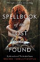 Book Cover for Spellbook of the Lost and Found by Moira Fowley-Doyle