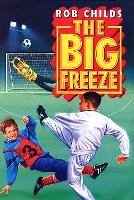 Book Cover for The Big Freeze by Rob Childs