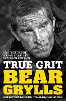 Book Cover for True Grit Junior Edition by Bear Grylls