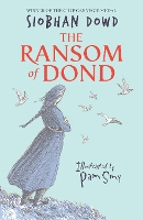 Book Cover for The Ransom of Dond by Siobhan Dowd