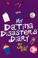 Book Cover for My Dating Disasters Diary by Liz Rettig