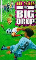 Book Cover for The Big Drop by Rob Childs