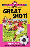 Book Cover for Great Shot! by Rob Childs